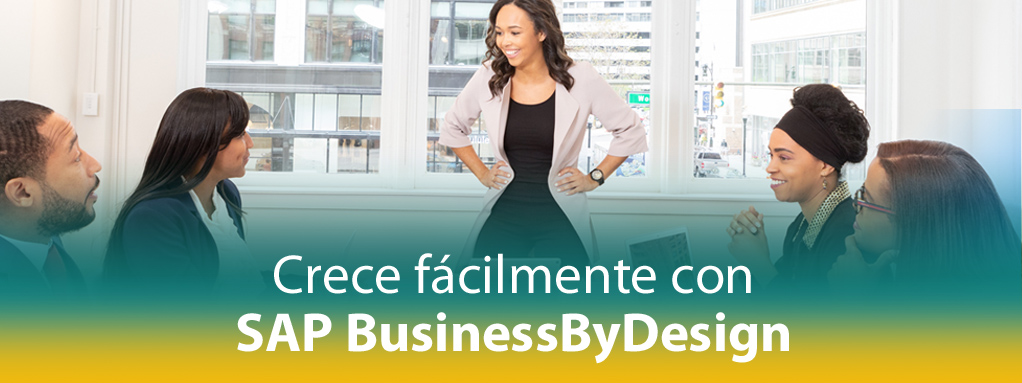 Crecimiento de los negocios de forma simple con SAP Business ByDesign